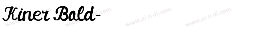 Kiner Bold字体转换